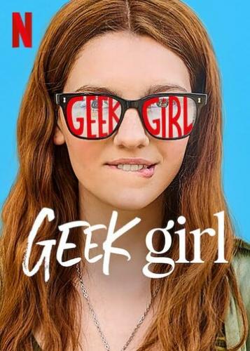 - / Geek Girl (2024)