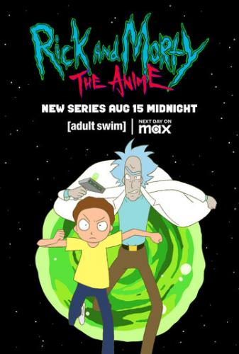   :  / Rick and Morty: The Anime (2024)